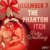 December 7: The Phantom Itch – An Erotic Christmas Calendar - Peter Westberg (ISBN 9788726710038)