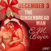 December 3: The Gingerbread Man - An Erotic Christmas Calendar - E. M. Beijer (ISBN 9788726712247)