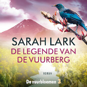 De legende van de vuurberg - Sarah Lark (ISBN 9789026160417)