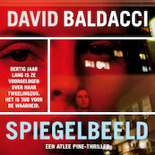 Spiegelbeeld - David Baldacci (ISBN 9789046174005)