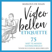 Videobellen Etiquette - Marlous de Haan (ISBN 9789083123820)