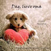 Dag lieve oma - Kirstin Rozema (ISBN 9789464490893)