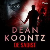 De sadist - Dean R. Koontz (ISBN 9788726504286)