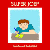 Super Joep - Kirstin Rozema (ISBN 9789464491128)