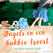 Bagels en een bakkie troost - Jacodine van de Velde (ISBN 9789180192507)