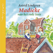 Madieke van het rode huis - Astrid Lindgren (ISBN 9789021683010)