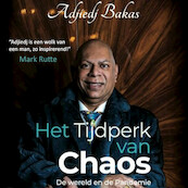 Het tijdperk van chaos - Adjiedj Bakas (ISBN 9789464491333)