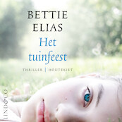 Het tuinfeest - Bettie Elias (ISBN 9789180192446)