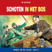 Schoten in het bos - M. Kanis (ISBN 9789087187767)