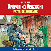 Opsporing verzocht - M. Kanis (ISBN 9789087187774)