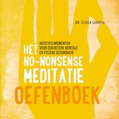 Het no-nonsense meditatie oefenboek - Steven Laureys (ISBN 9789021590417)