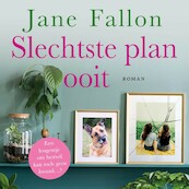 Slechtste plan ooit - Jane Fallon (ISBN 9789026159480)