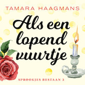 Als een lopend vuurtje - Tamara Haagmans (ISBN 9789021030708)