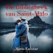 De bibliotheek van Saint-Malo - Mario Escobar (ISBN 9789029732628)