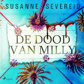 De dood van Milly - Susanne Severeid (ISBN 9788728041666)