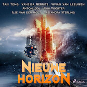 Nieuwe horizon - Cassandra Sterling, Ilse van der Hout, Joni Voorter, Antoni Dol, Vivian van Leeuwen, Vanessa Gerrits, Tais Teng (ISBN 9788728112168)