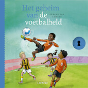 Het geheim van de voetbalheld - Gerard van Gemert (ISBN 9789025883904)