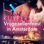 Vrijgezellenfeest in Amsterdam - Tara Kuypers (ISBN 9788726902259)