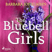 The Bluebell Girls - Barbara Josselsohn (ISBN 9788728277270)