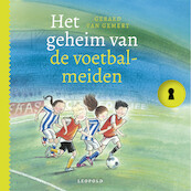 Het geheim van de voetbalmeiden - Gerard van Gemert (ISBN 9789025883898)