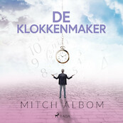 De klokkenmaker - Mitch Albom (ISBN 9788726876789)