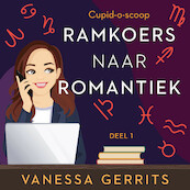 Ramkoers naar romantiek - Vanessa Gerrits (ISBN 9789047206347)