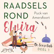 Raadsels rond Elvira - Puck van Amersfoort (ISBN 9789047207214)