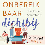 Onbereikbaar dichtbij - Puck van Amersfoort (ISBN 9789047207238)