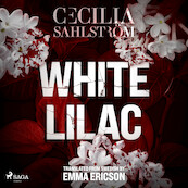 White Lilac - Cecilia Sahlström (ISBN 9788728018453)