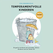 Temperamentvolle kinderen - Eva Bronsveld (ISBN 9789021590226)