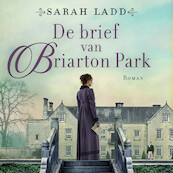 De brief van Briarton Park - Sarah Ladd (ISBN 9789029732659)