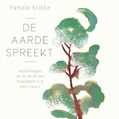 De aarde spreekt - Pamela Kribbe (ISBN 9789401305563)