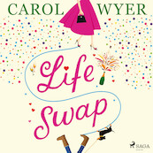 Life Swap - Carol Wyer (ISBN 9788728277294)