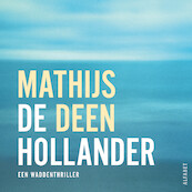 De Hollander - Mathijs Deen (ISBN 9789021340166)