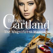 The Magnificent Marriage - Barbara Cartland (ISBN 9788728293775)