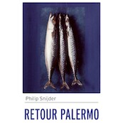 Retour Palermo - Philip Snijder (ISBN 9789025473846)