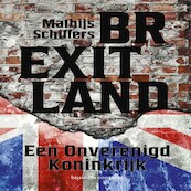 Brexitland - Mathijs Schiffers (ISBN 9789047016984)