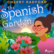 The Spanish Garden - Cherry Radford (ISBN 9788728285824)