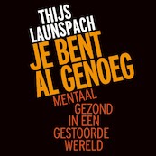 Je bent al genoeg - Thijs Launspach (ISBN 9789000386444)