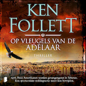 Op vleugels van de adelaar - Ken Follett (ISBN 9789052864358)
