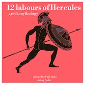 12 Labours of Hercules, a Greek Myth - James Gardner (ISBN 9782821112834)