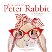 The Tale of Peter Rabbit - Beatrix Potter (ISBN 9782821107618)