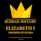 Elizabeth 1st, Empress of Russia - James Gardner (ISBN 9782821112957)