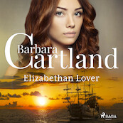 Elizabethan Lover - Barbara Cartland (ISBN 9788728353110)