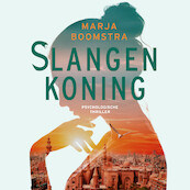Slangenkoning - Marja Boomstra (ISBN 9789047207177)