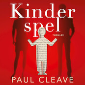 Kinderspel - Paul Cleave (ISBN 9789021032771)