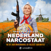 Nederland narcostaat - Hans Werdmölder (ISBN 9789180192859)