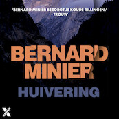 Huivering - Bernard Minier (ISBN 9789401618502)