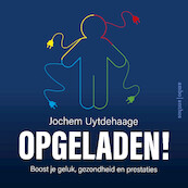 Opgeladen! - Jochem Uytdehaage, Thomas Olsthoorn (ISBN 9789026360732)