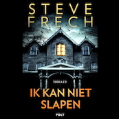 Ik kan niet slapen - Steve Frech (ISBN 9789021469539)